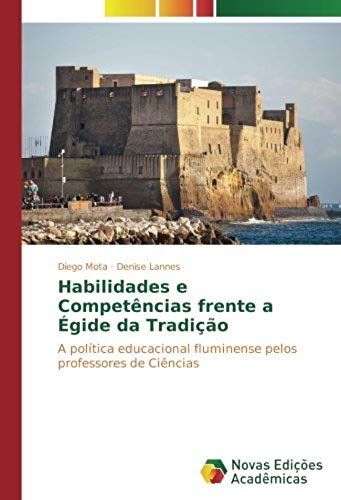 Habilidades E Competências Frente A Égide Da Tradição