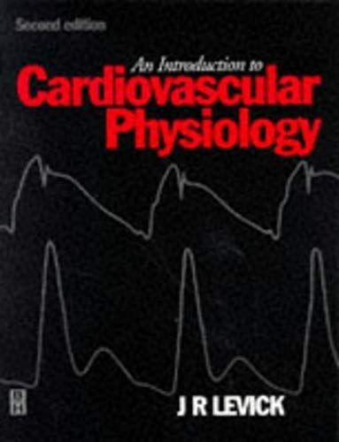Introduction To Cardiovascular Physiology 2e