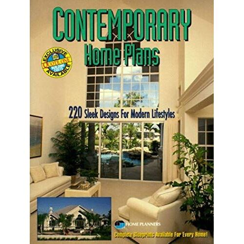 Contemporary Home Plans: 220 Sleek Designs For Modern Lifestyles