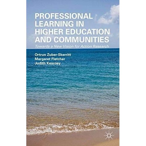 Professional Learning In Higher Education And Communities