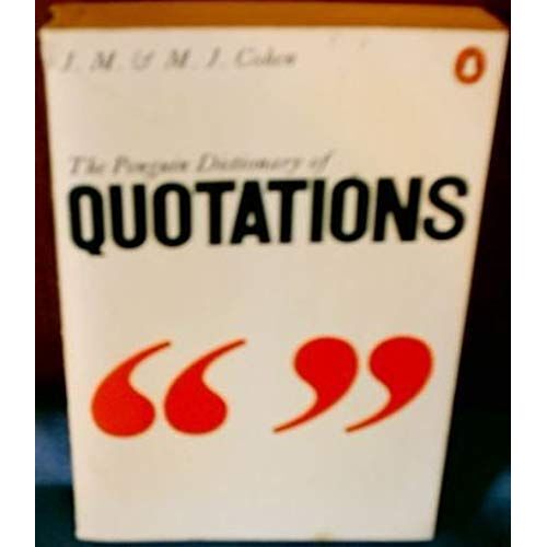 Penguin Dictionary Of Quotations