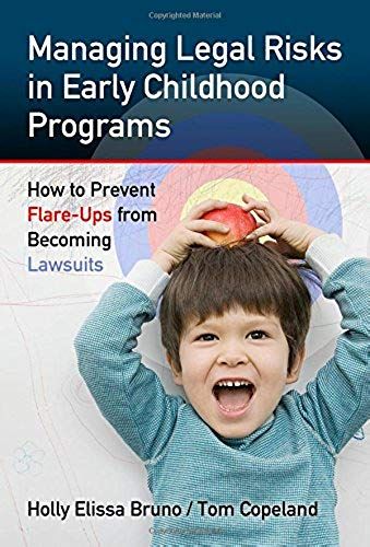 Managing Legal Risks In Early Childhood Programs