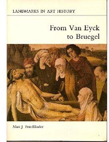 From Van Eyck To Brueghel