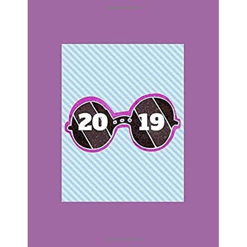2019: 2019 Daily Planner Sunglasses Looking At 2019