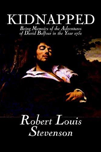 Kidnapped By Robert Louis Stevenson, Fiction, Classics, Action & Adventure