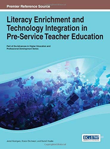 Literacy Enrichment And Technology Integration In Pre-Service Teacher Education