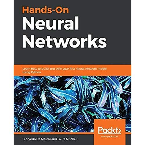 Hands-On Neural Networks