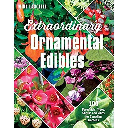 Extraordinary Ornamental Edibles