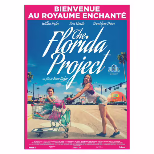 The Florida Project De Sean Baker Avec Brooklynn Prince, Bria Vinaite - Affiche Originale De Film Format 120 X 160 Cm