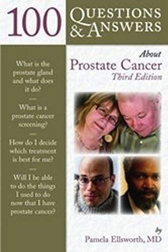 Ellsworth, P: 100 Questions & Answers About Prostate Cancer