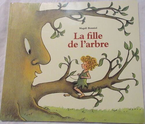 La Fille De L'arbre - Magali Bonniol