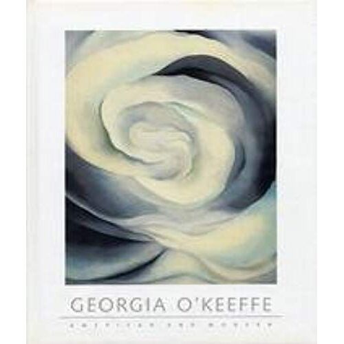 Georgia O`Keeffe: American And Modern