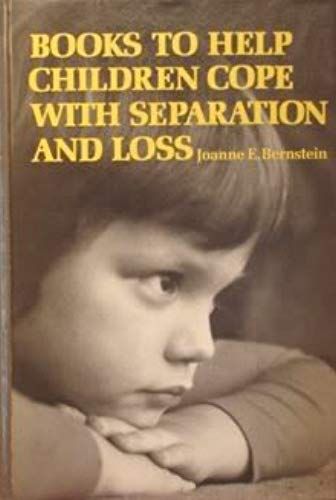 Books To Help Children Cope With Separation And Loss