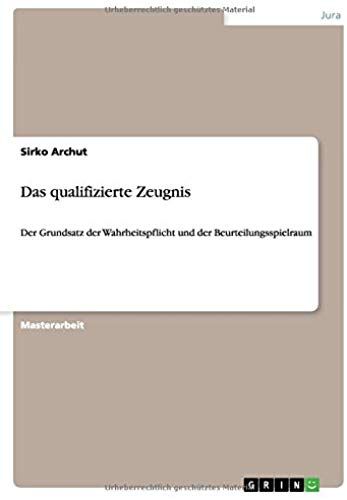 Das Qualifizierte Zeugnis