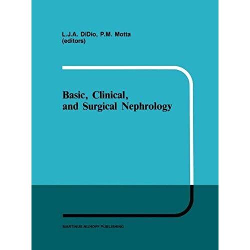 Basic, Clinical, And Surgical Nephrology