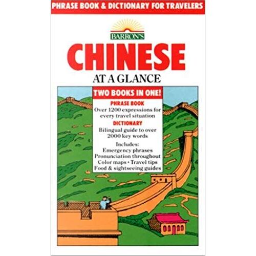 Chinese At A Glance: Phrase Book And Dictionary For Travelers