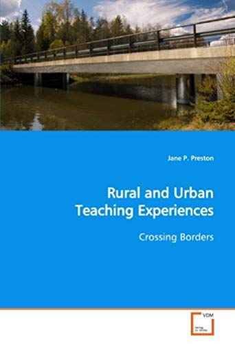 Rural And Urban Teaching Experiences