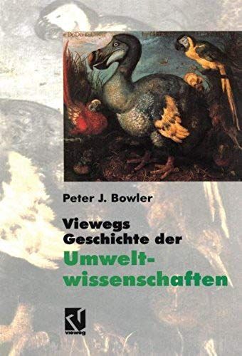 Viewegs Geschichte Der Umweltwissenschaften