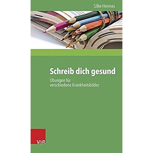 Schreib Dich Gesund