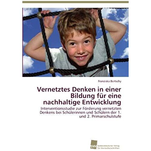 Vernetztes Denken In Einer Bildung Für Eine Nachhaltige Entwicklung