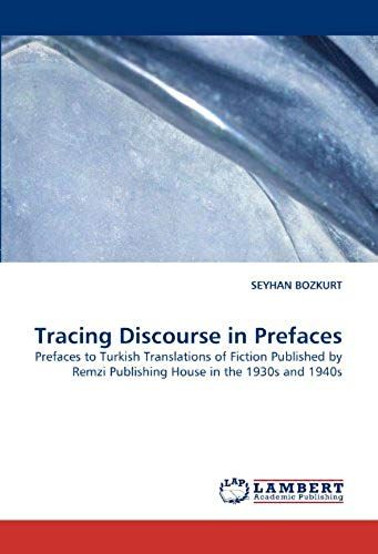 Tracing Discourse In Prefaces