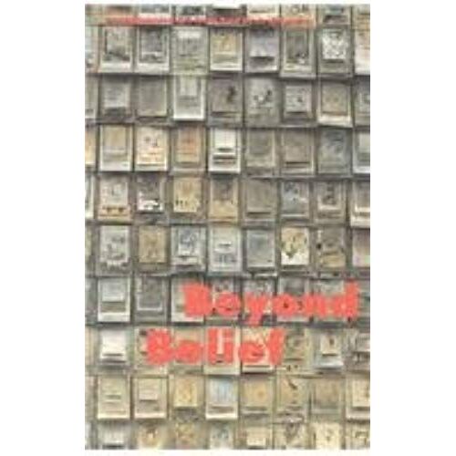 Beyond Belief: East Central European Contemporary Art
