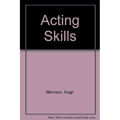 Acting Skills
