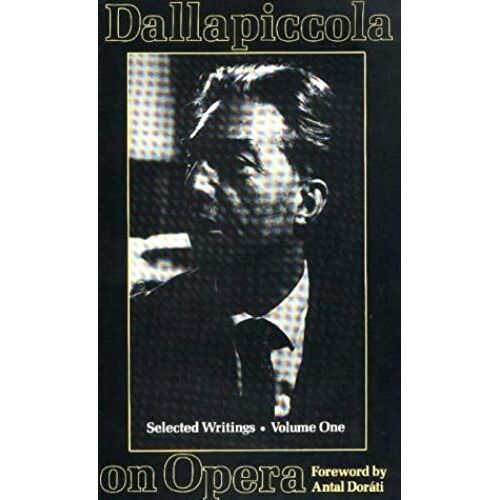 Dallapiccola On Opera