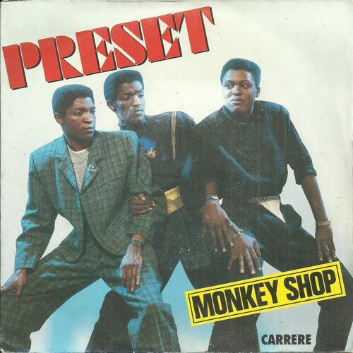 Preset : Monkey Shop (Dan I) 4'09 / I Want To Tasteyour Love (Fofo Lukatas - Fred Lukatas - Gregg Watson) 4'09