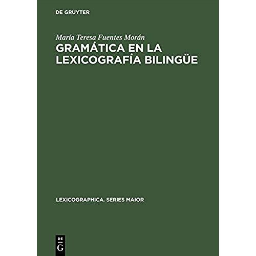 Gramática En La Lexicografía Bilingüe