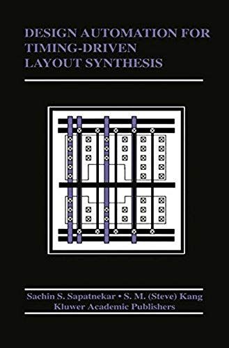 Design Automation For Timing-Driven Layout Synthesis