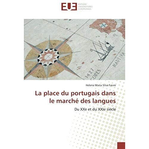 La Place Du Portugais Dans Le Marché Des Langues