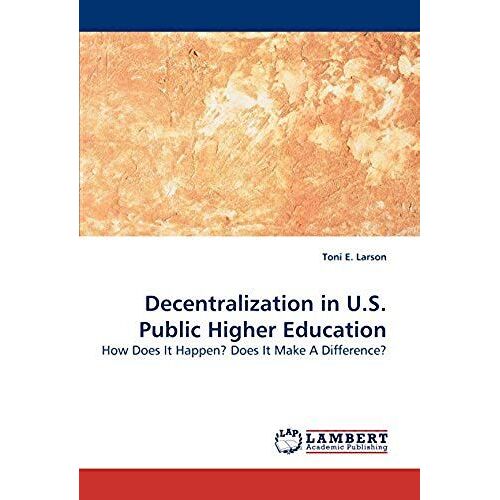 Decentralization In U.S. Public Higher Education