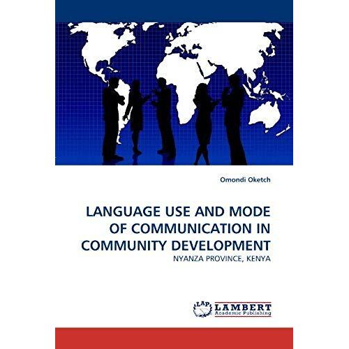 Language Use And Mode Of Communication In Community Development