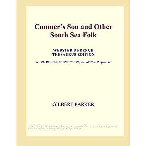 Cumner's Son And Other South Sea Folk (Webster's French Thesaurus Edition)