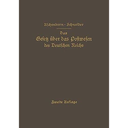 Das Gesetz Über Das Postwesen Des Deutschen Reichs
