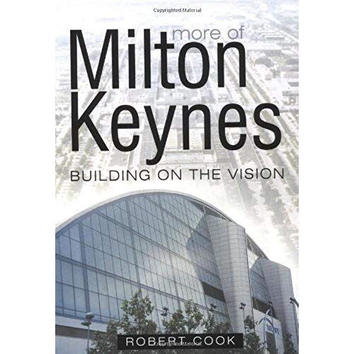 More Of Milton Keynes