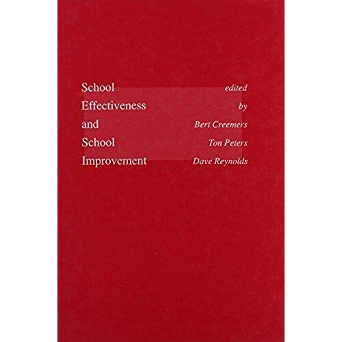 School Effectiveness And School Improvement