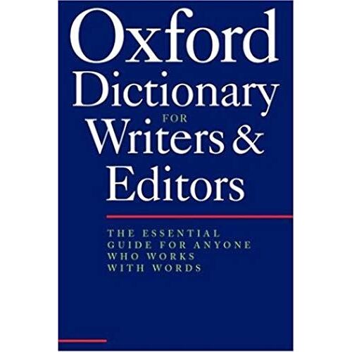 The Oxford Dictionary For Writers And Editors