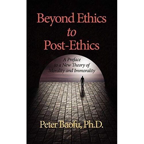 Beyond Ethics To Post-Ethics