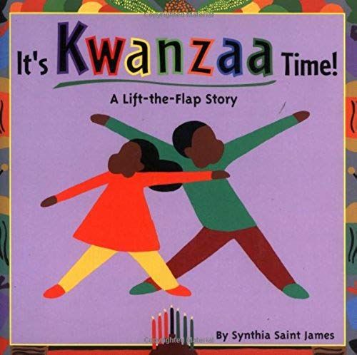 It's Kwanzaa Time!: A Lift-The-Flap Story (Lift The Flap)