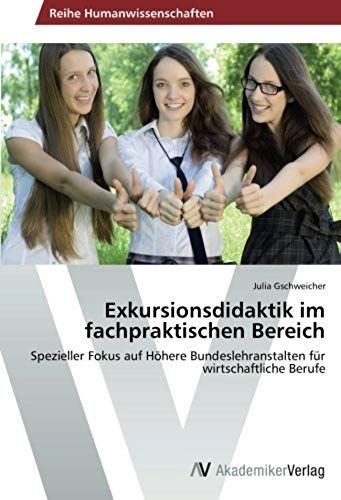 Exkursionsdidaktik Im Fachpraktischen Bereich