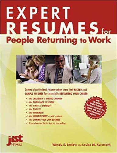 Expert Resumes For People Returning To Work