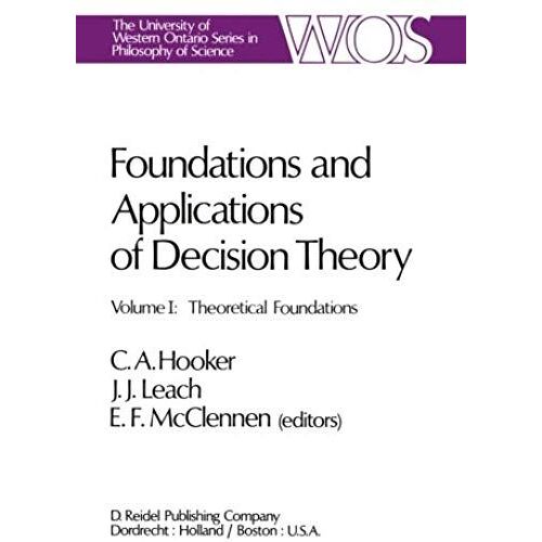 Foundations And Applications Of Decision Theory
