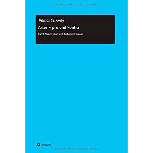 Artes - Pro Und Kontra