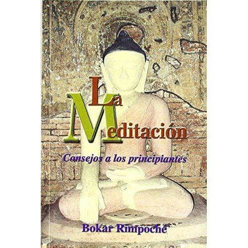 La Meditación : Consejos A Los Principiantes
