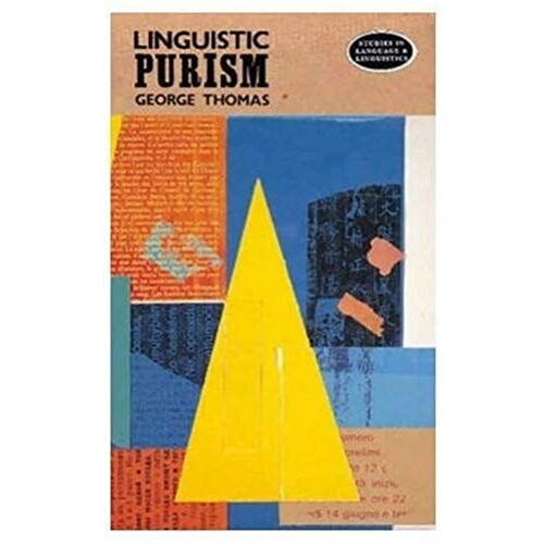 Thomas, G: Linguistic Purism