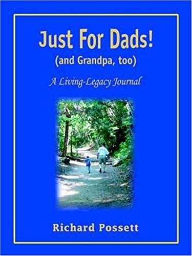 Just For Dads And Grandpa Too