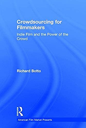 Crowdsourcing For Filmmakers