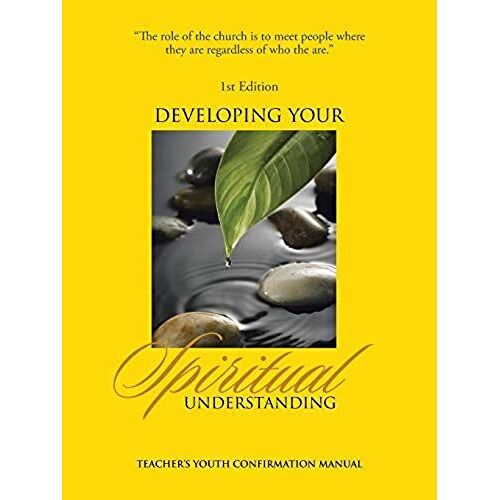 Developing Your Spiritual Understanding